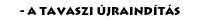 A tavaszi �jraind�t�s